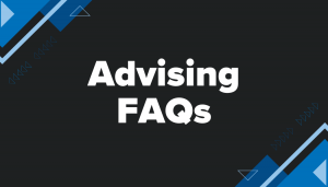 Advising FAQs