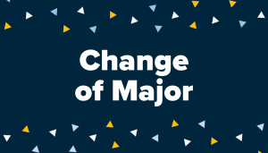 Change of Major