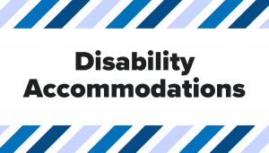 Disability Accommodations